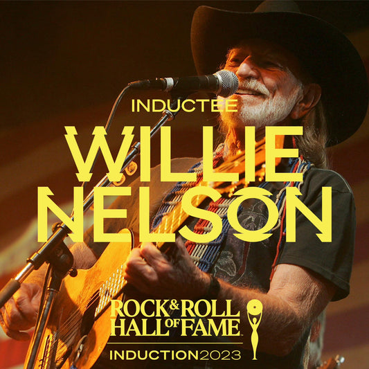 Willie to be Inducted into Rock & Roll Hall of Fame