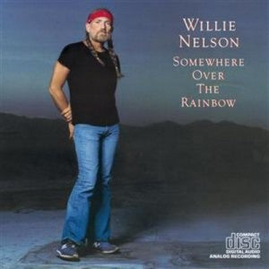 Somewhere Over The Rainbow – Willie Nelson Shop