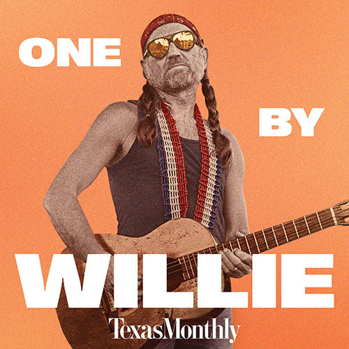 One by Willie - Father's Day Edition