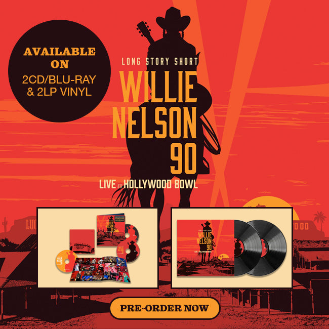 Pre-Order Long Story Short: Willie Nelson 90 Live At The Hollywood Bow ...