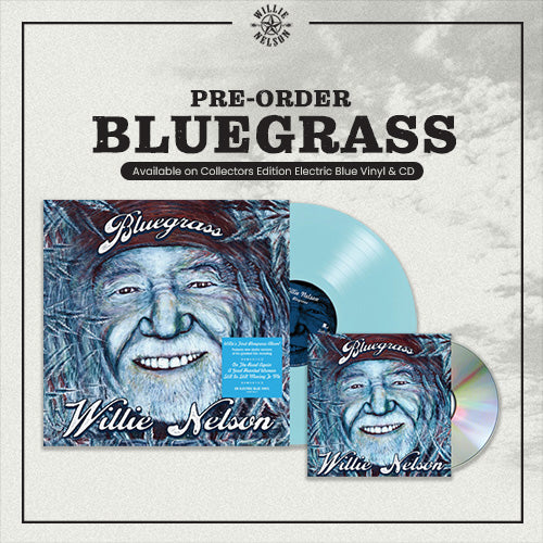 Announcing Willie's New Album - Bluegrass