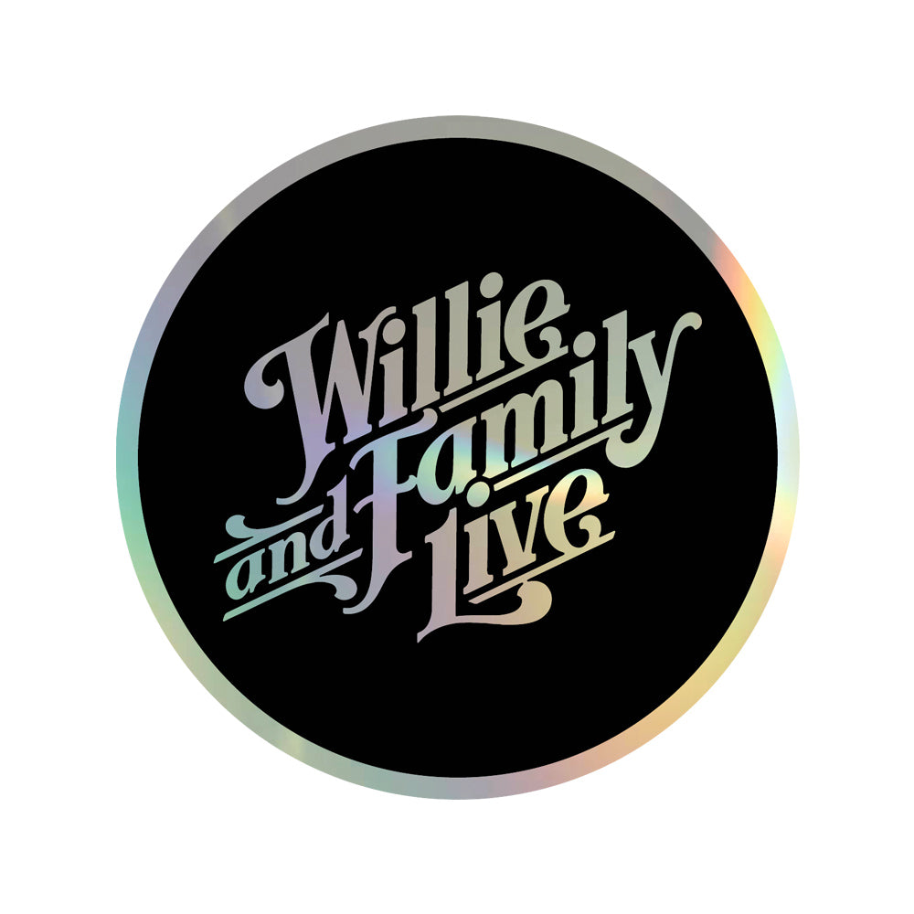 Holographic Willie and Family Live Sticker