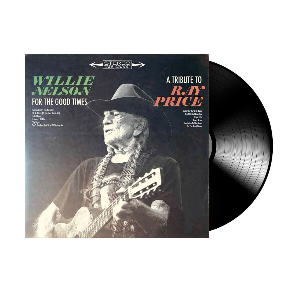 Willie Nelson - For the Good Times: A Tribute to Ray Price LP